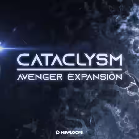 New Loops Cataclysm Avenger Expansion [Synth Presets] - Sample Pack Artwork