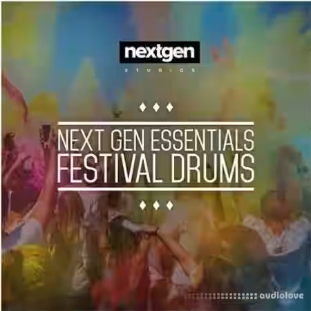 Next Gen Studios Next Gen Essentials Festival Drums [WAV] - Sample Pack Artwork