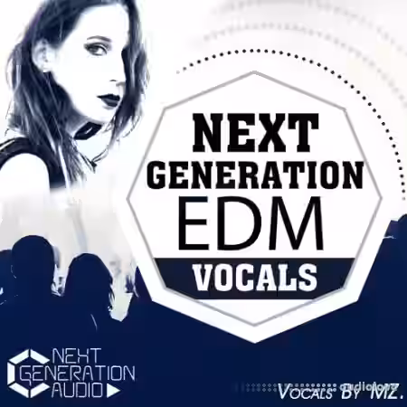 Next Generation Audio EDM Vocals [WAV, MiDi] - Sample Pack Artwork