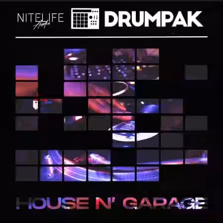 NITELIFE Audio Drumpak: House N' Garage [WAV] - Sample Pack Artwork