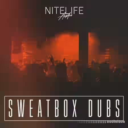 NITELIFE Audio Sweatbox Dubs [WAV] - Sample Pack Artwork
