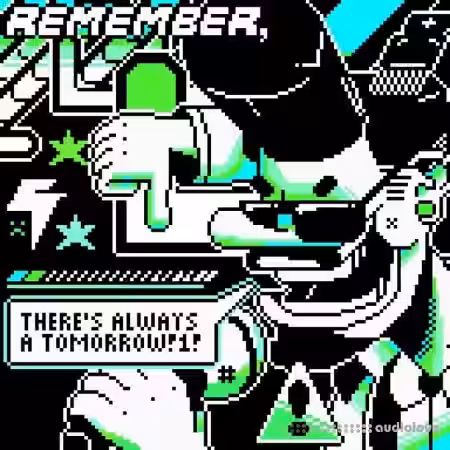 No Mana Remember Theres Always a Tomorrow Project File [DAW Templates] - Sample Pack Artwork