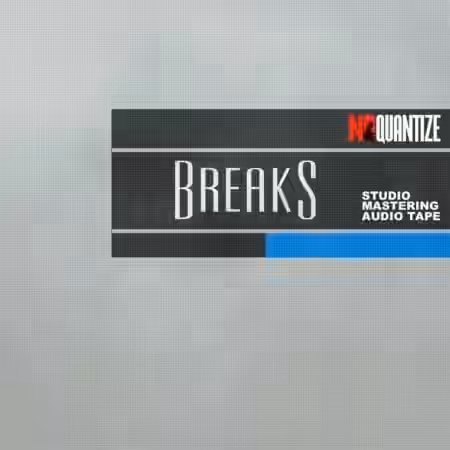 No Quantize Ent Breaks [WAV] - Sample Pack Artwork