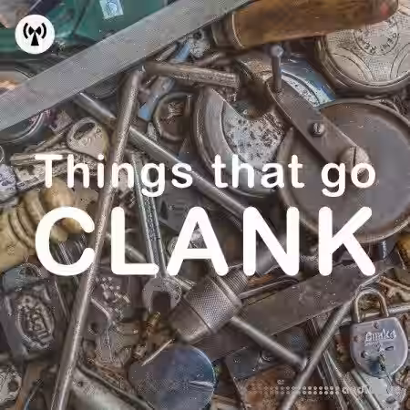 Noiiz Things That Go Clank [WAV] - Sample Pack Artwork