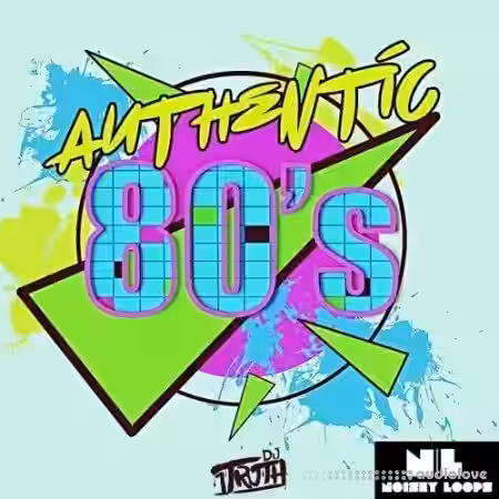 Noisey Loops LLC Authentic 80'S [WAV] - Sample Pack Artwork
