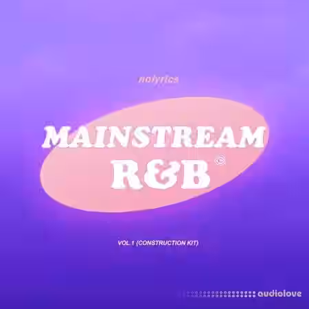 Nolyrics Mainstream RnB [WAV, MiDi] - Sample Pack Artwork