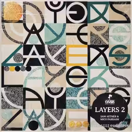 Oasis Music Library Sam Aether Layers 2 [WAV] - Sample Pack Artwork