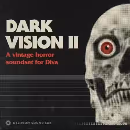 Oblivion Sound Lab Dark Vision 2 [Synth Presets] - Sample Pack Artwork