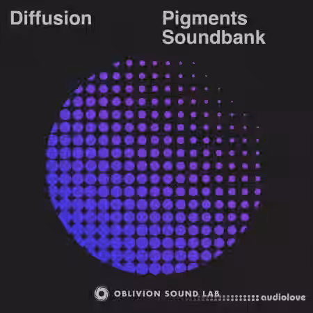 Oblivion Sound Lab Diffusion [Synth Presets] - Sample Pack Artwork