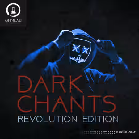 OhmLab Dark Chants Revolution Edition [WAV] - Sample Pack Artwork
