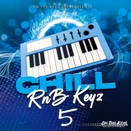 On The Keys Chillin On The Keys 5 [WAV] - Sample Pack Artwork