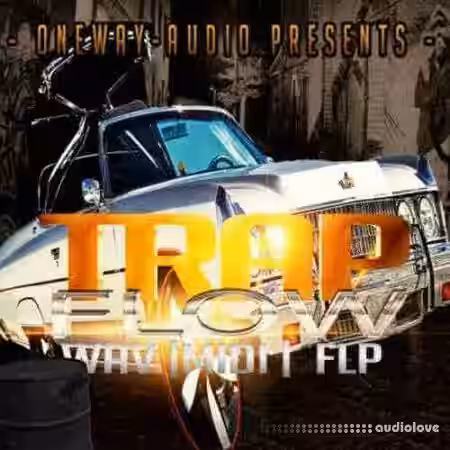 Oneway Audio Trap Flow Vol.1 [DAW Templates] - Sample Pack Artwork
