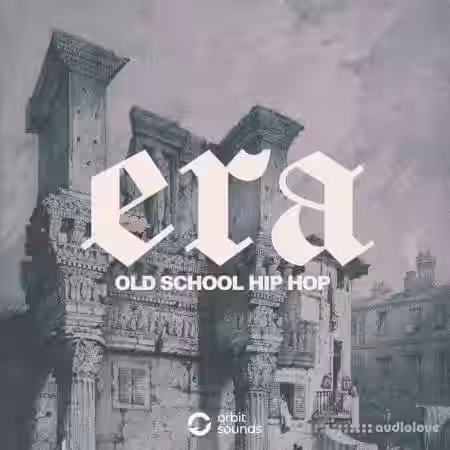 Orbit Sounds Era Old School Hip Hop [WAV] - Sample Pack Artwork