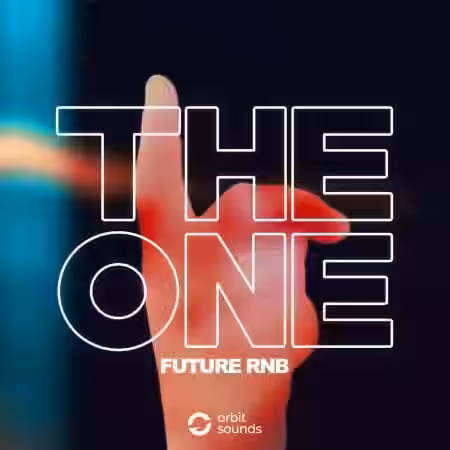 Orbit Sounds THE ONE Future RnB [WAV] - Sample Pack Artwork