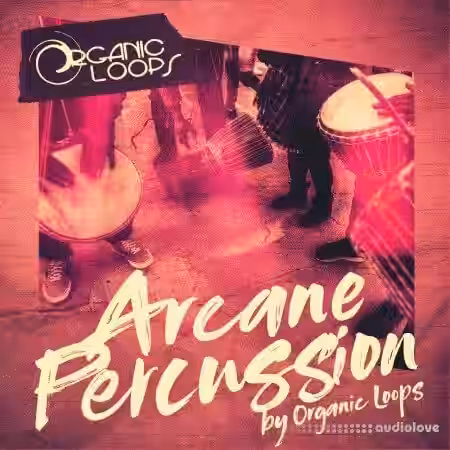Organic Loops Arcane Percussion [MULTiFORMAT] - Sample Pack Artwork