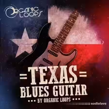 Organic Loops Texas Blues Guitars [WAV, REX] - Sample Pack Artwork