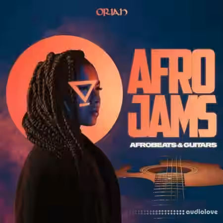 Oriah Afro Jams - Afrobeats and Guitars [WAV, MiDi] - Sample Pack Artwork