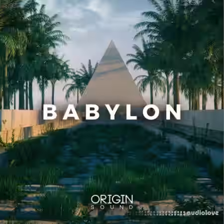 Origin Sound Babylon [WAV, MiDi, Synth Presets] - Sample Pack Artwork