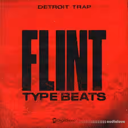 Origin Sound Flint Type Beats Detroit Trap [WAV] - Sample Pack Artwork