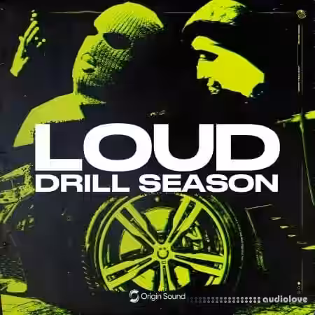 Origin Sound LOUD DRILL SEASON [WAV, MiDi] - Sample Pack Artwork