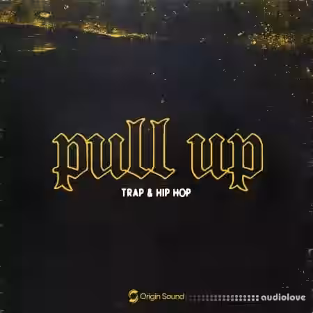 Origin Sound PULL UP [WAV, Synth Presets] - Sample Pack Artwork