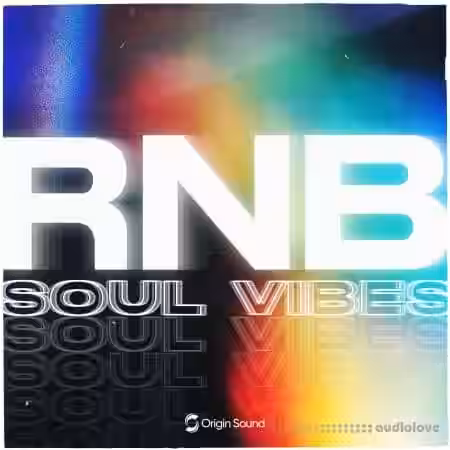 Origin Sound RNB SOUL VIBES [WAV] - Sample Pack Artwork