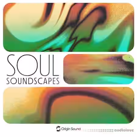 Origin Sound soul soundscapes. [WAV] - Sample Pack Artwork