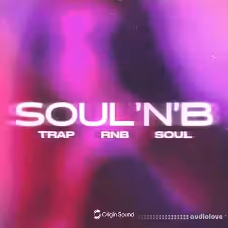 Origin Sound SOUL'N'B [WAV] - Sample Pack Artwork