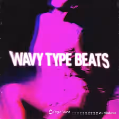 Origin Sound WAVY TYPE BEATS [WAV, Synth Presets] - Sample Pack Artwork