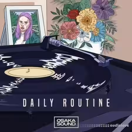 Osaka Sound Daily Routine [WAV] - Sample Pack Artwork