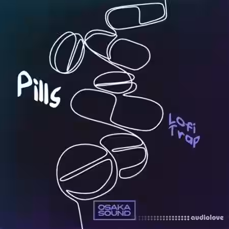 Osaka Sound Pills: Lofi Trap [WAV] - Sample Pack Artwork
