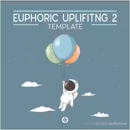 OST Audio Euphoric Uplifting 2 [DAW Templates] - Sample Pack Artwork