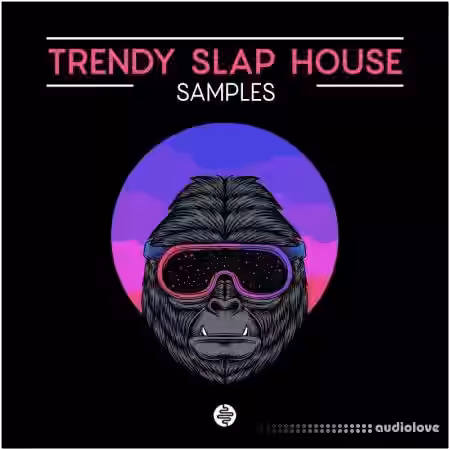 OST Audio Trendy Slap House [WAV, MiDi] - Sample Pack Artwork