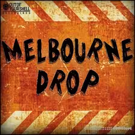 Out Of Your Shell Melbourne Drop [WAV, MiDi] - Sample Pack Artwork