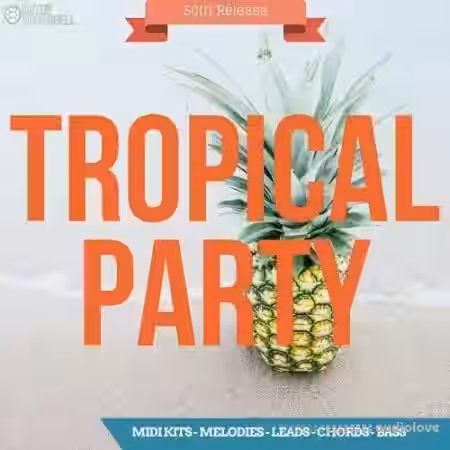 Out Of Your Shell Tropical Party [MiDi] - Sample Pack Artwork