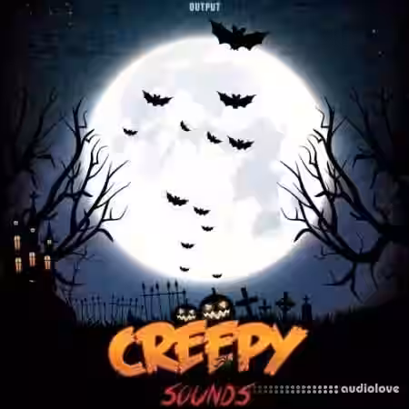 Output Creepy Sounds [WAV] - Sample Pack Artwork