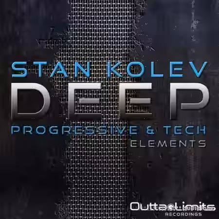 Outta Limits Stan Kolev Deep Progressive and Tech Elements [WAV, AiFF] - Sample Pack Artwork