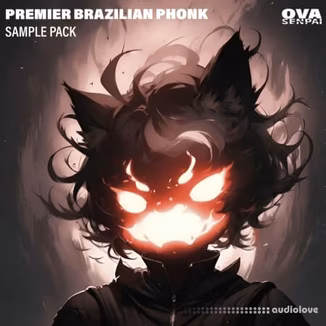 Ovasenpai Premier Brazilian Phonk Sample Pack [WAV]
