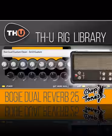 Overloud Choptones Bogie Dual Reverb 25 Rig Library [Synth Presets] - Sample Pack Artwork