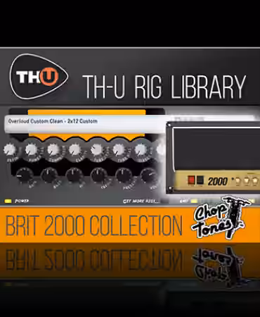 Overloud Choptones Brit 2000 Collection Rig Library [Synth Presets] - Sample Pack Artwork