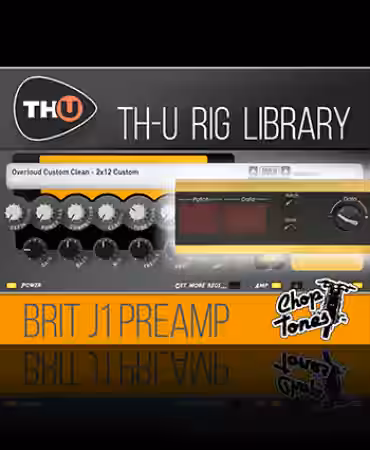 Overloud Choptones Brit J1 Preamp Rig Library [Synth Presets] - Sample Pack Artwork