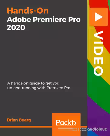 Packt Hands-On Adobe Premiere Pro 2020 [TUTORiAL] - Sample Pack Artwork