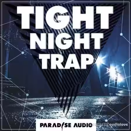 Paradise Audio Tight Night Trap [WAV] - Sample Pack Artwork