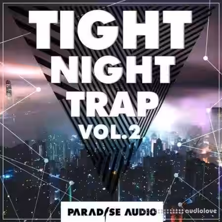 Paradise Audio Tight Night Trap Vol. 2 [WAV] - Sample Pack Artwork