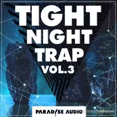 Paradise Audio Tight Night Trap Vol. 3 [WAV] - Sample Pack Artwork