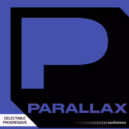 Parallax Delectable Progressive [WAV, MiDi, Synth Presets] - Sample Pack Artwork