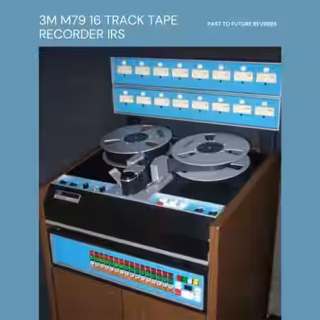 PastToFutureReverbs 3M M79 16 Track Tape Recorder IR'S! - Sample Pack Artwork