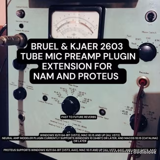 PastToFutureReverbs Bruel and Kjaer 2603 Tube Mic Preamp Plugin Extension