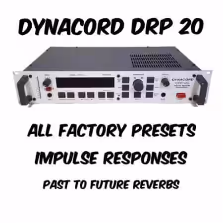 PastToFutureReverbs Dynacord DRP 20 All Factory Presets! - Sample Pack Artwork