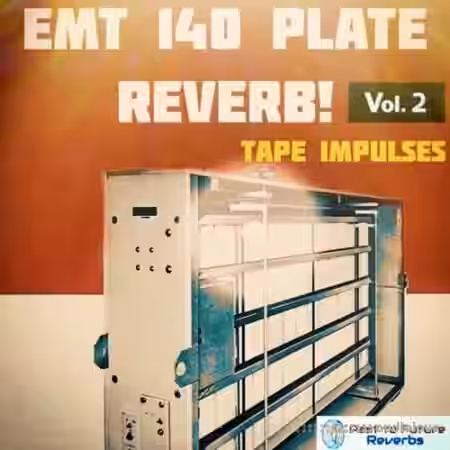 PastToFutureReverbs EMT-140 Plate Reverb Vol.2 - Sample Pack Artwork